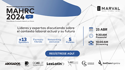 Marval, O&#039;Farrell Mairal Anuncia la Primera Edición del Marval Annual HR Conference 2024